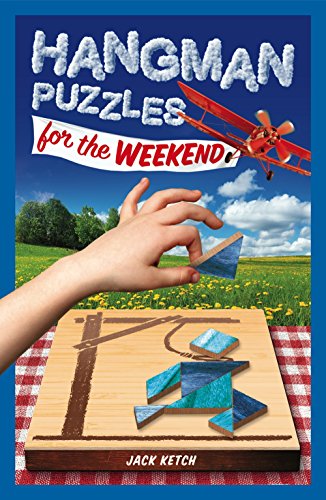 Hangman Puzzles for the Weekend