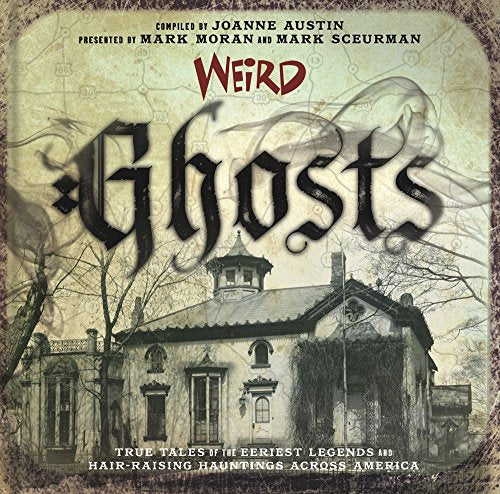 Weird Ghosts