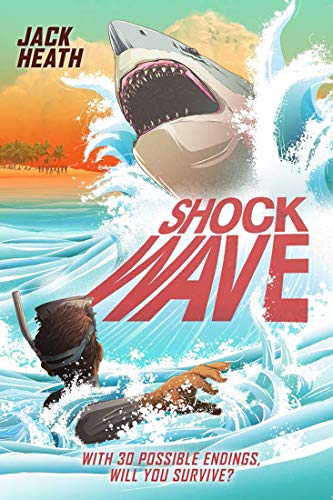 Shockwave (Pick Your Fate 2) (Volume 2)