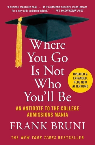 Where You Go Is Not Who You'll Be