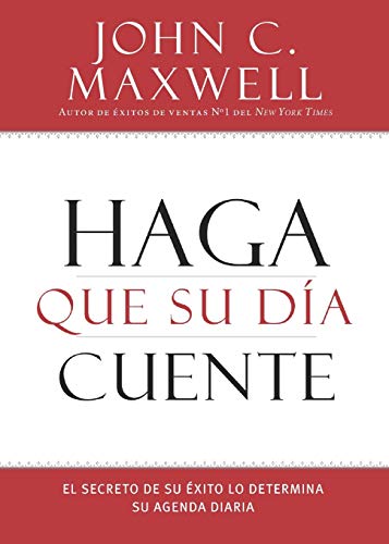 Haga Que Su Dia Cuente