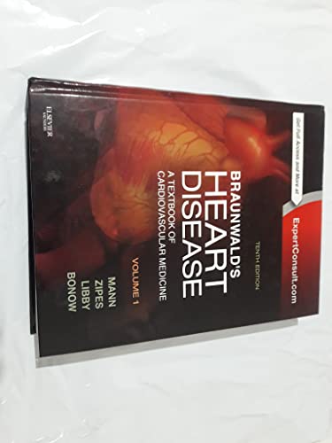 Braunwald's Heart Disease: A Textbook of Cardiovascular Medicine, 2-Volume Set