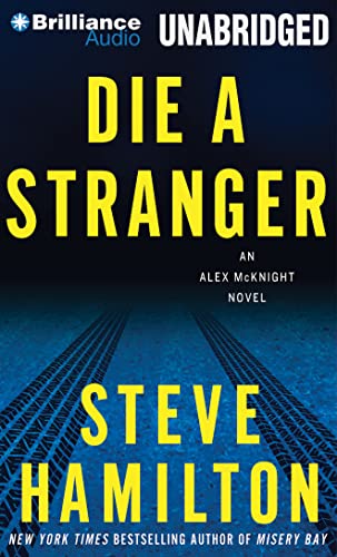 Die a Stranger (Alex Mcknight, 9)