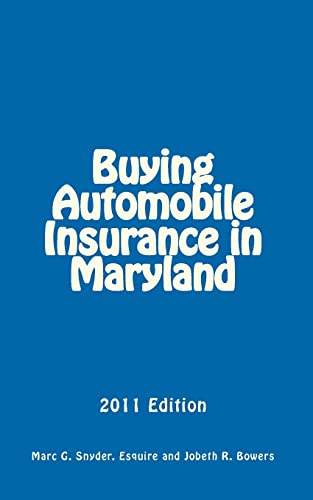 Buying Automobile Insurance in Maryland