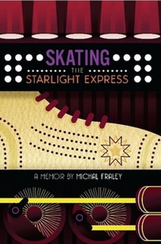Skating the Starlight Express