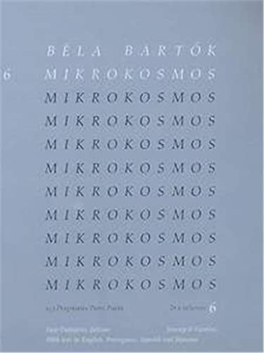 Mikrokosmos Volume 6, Nr. 140-153, 153 Progressive Piano Pieces by Béla Bartók