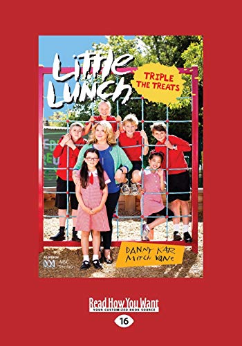 Little Lunch: Triple Treats