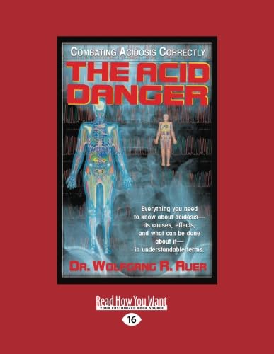 The Acid Danger