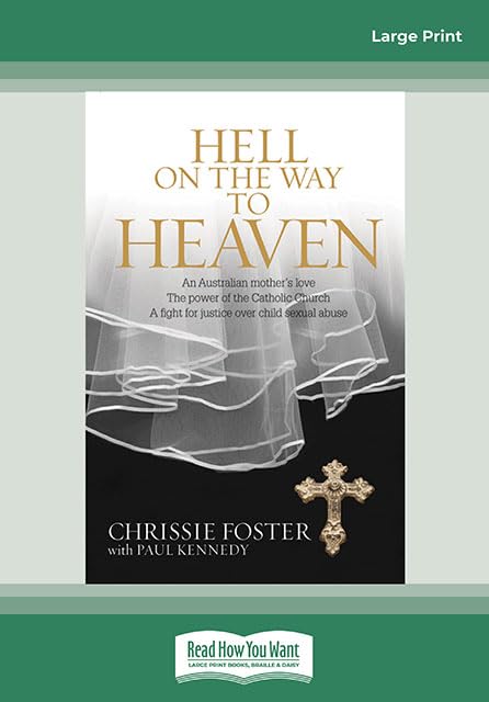 Hell on the Way to Heaven