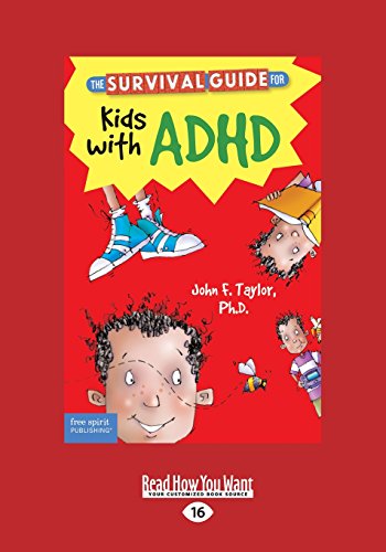 The Survival Guide for Kids with ADHD