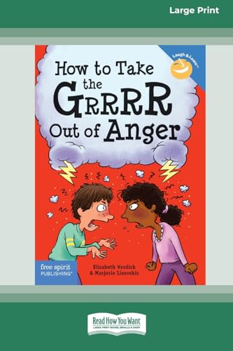 How to Take the Grrrr Out of Anger