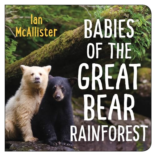 Babies of the Great Bear Rainforest