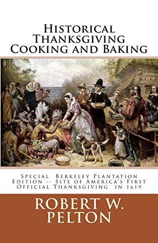 Historical Thanksgiving Cooking and Baking