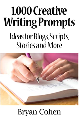 1,000 Creative Writing Prompts