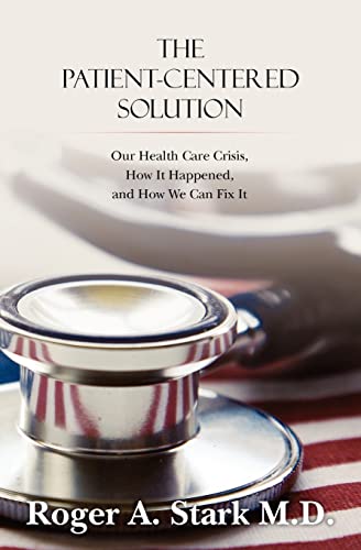 The Patient-centered Solution