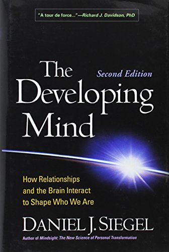 The Developing Mind, Second Edition