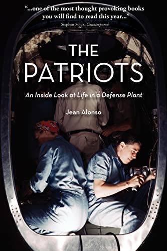 The Patriots-An Inside Look at Life in a Defense Plant