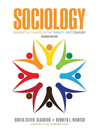Sociology: Diversity and Change in the Twenty-First Century