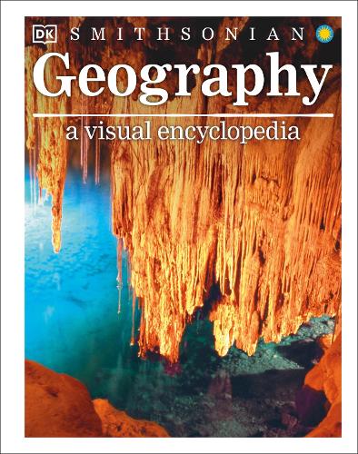 Geography: A Visual Encyclopedia