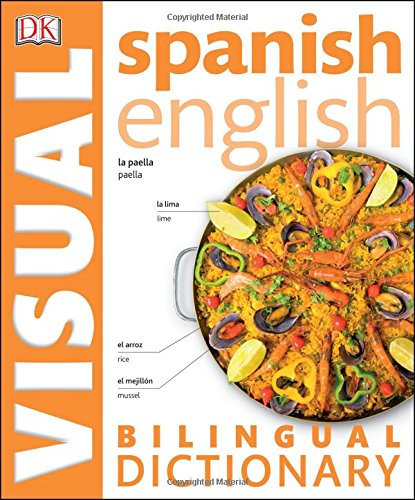 Spanish English Bilingual Visual Dictionary