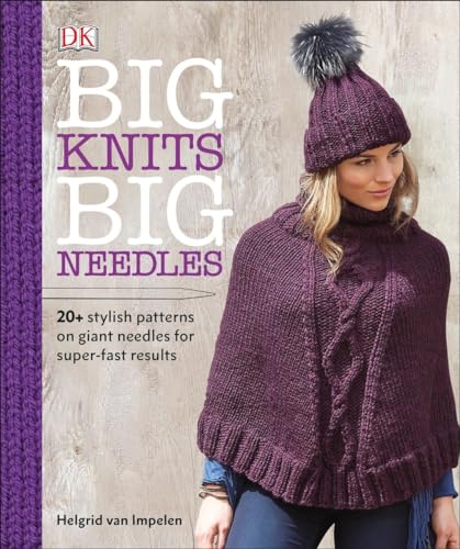 Big Knits, Big Needles
