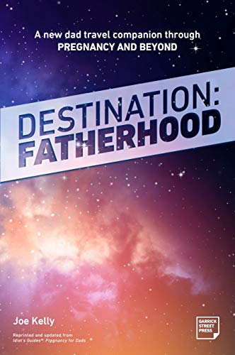 Destination Fatherhood