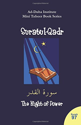 Mini Tafseer Book Series: Suratul-Qadr