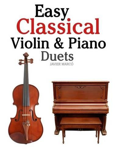 Easy Classical Violin & Piano Duets