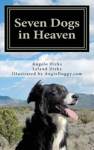Seven Dogs in Heaven