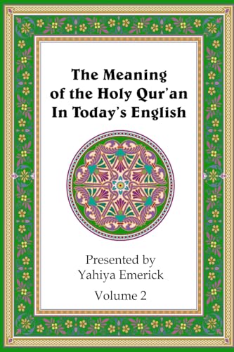 The Meaning of the Holy Qur'an in Today's English