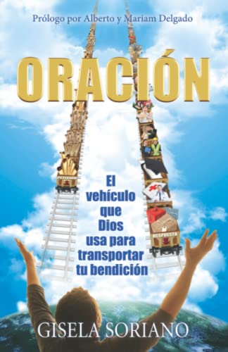 Oracion El Vehiculo Que Dios Usa Para Transportar Tu Bendicion