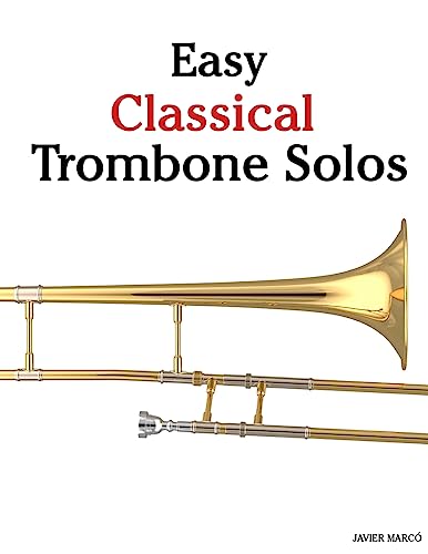 Easy Classical Trombone Solos