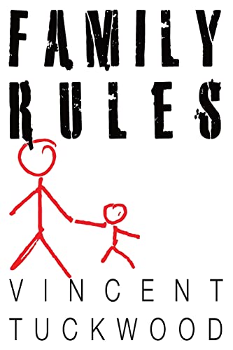 Family Rules - A Novel