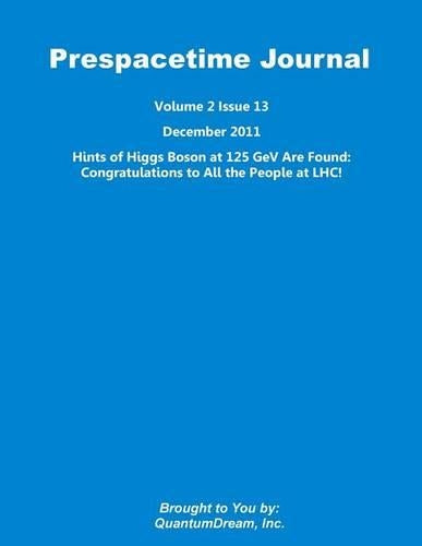 Prespacetime Journal Volume 2 Issue 13