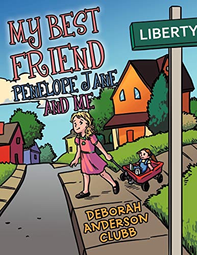 My Best Friend Penelope Jane and Me