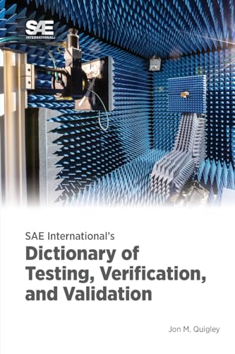 SAE International's Dictionary of Testing, Verification, and Validation