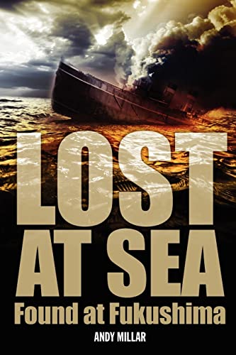Lost at sea Found at Fukushima