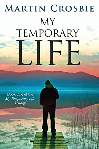 My Temporary Life