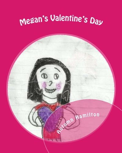 Megan's Valentine's Day
