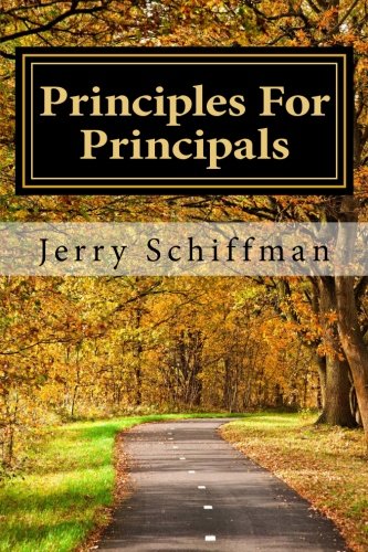Principles For Principals: Things I Learned Along The Way