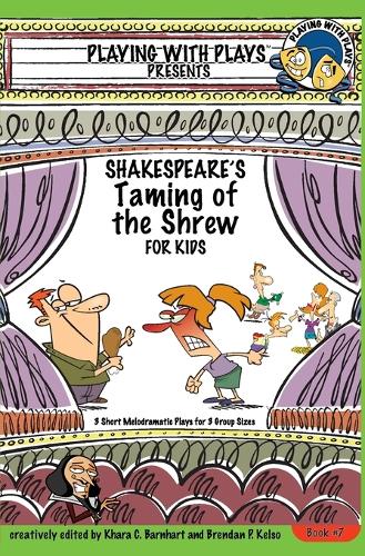 Shakespeares Taming of the Shrew for Kids