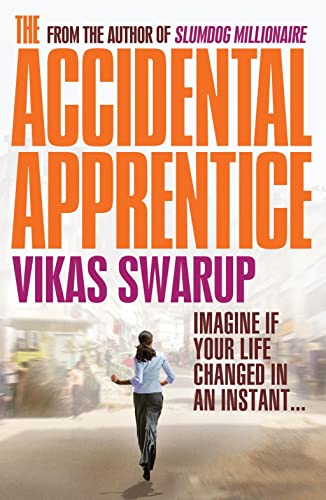 The Accidental Apprentice
