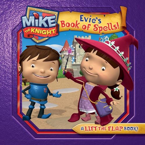 Mike the Knight: Evie's Book of Spells