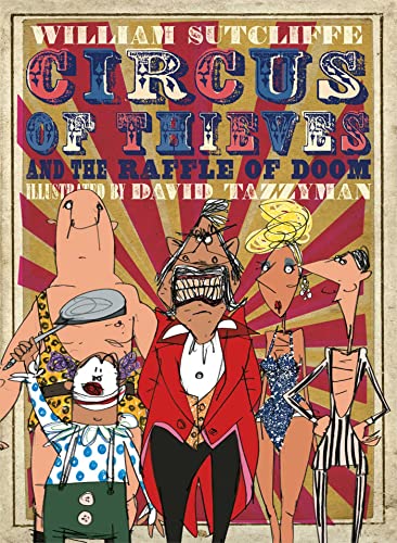 Circus of Thieves and the Raffle of Doom