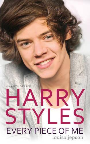 Harry Styles: Every Piece of Me