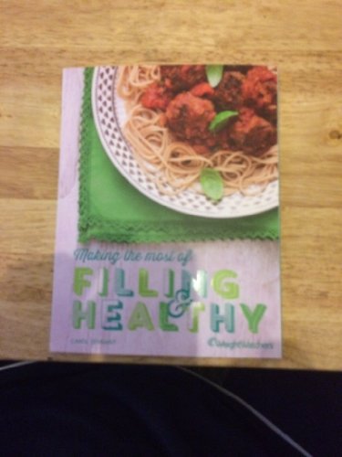 Weight watchers pro points 2014 - Making the most of filling and healthy cookbook