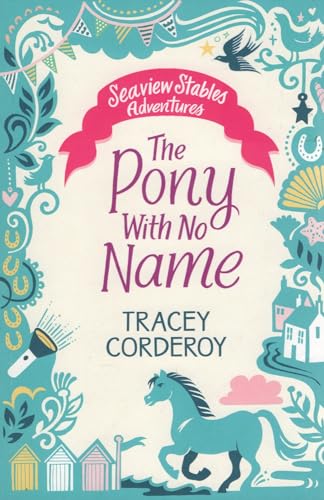 Tracey Corderoy The Pony with No Name