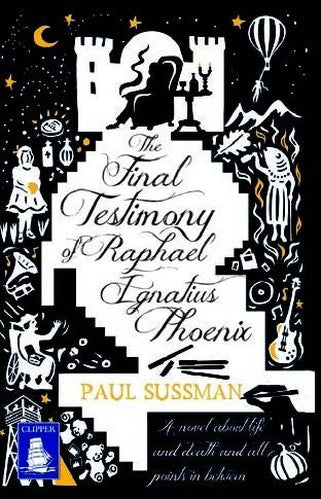 The Final Testimony of Raphael Ignatius Phoenix (Large Print Edition)
