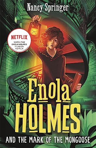 Enola Holmes and the Mark of the Mongoose (Book 9)