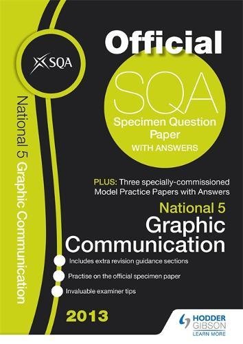 SQA Specimen Paper 2013 National 5 Graphic Communication and Model Papers